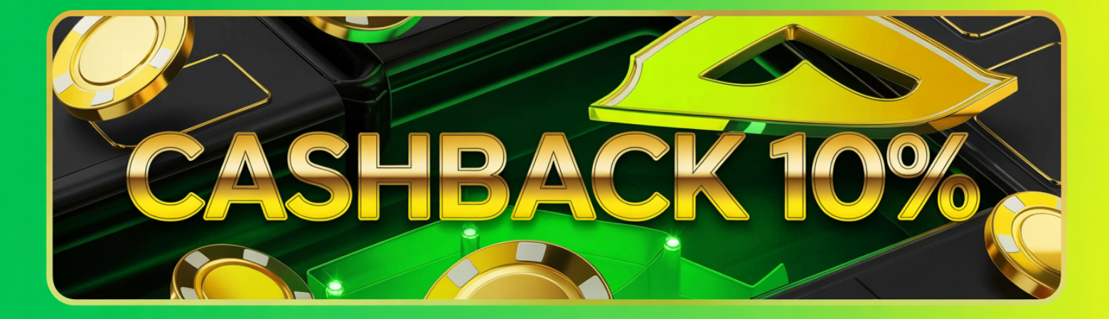 CASH BACK 10% CASH BACK 10%
