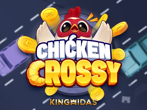 CHICKEN CROSSY